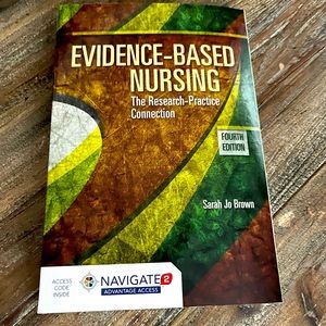 Evidence Based Practice in Nursing & Healthcare